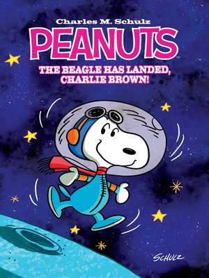 cover image of Peanuts: The Beagle Has Landed, Charlie Brown!